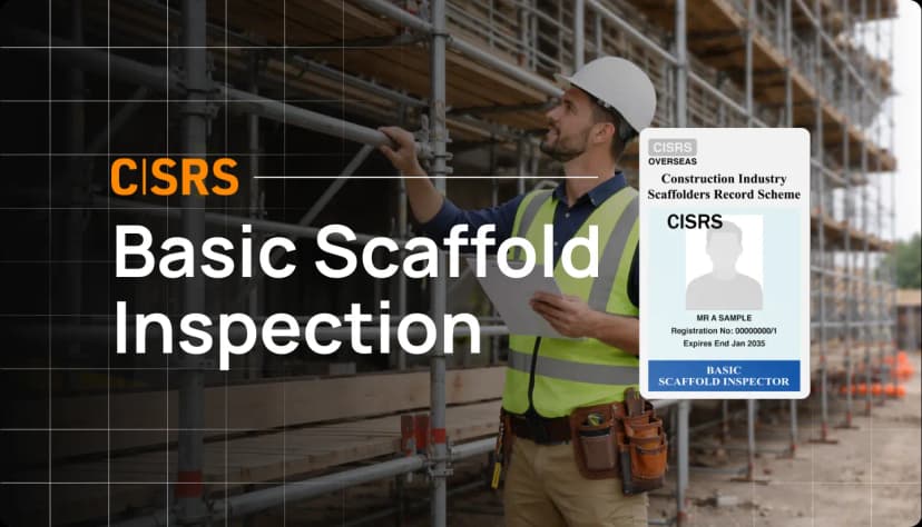 CISRS Basic Scaffold Inspection Course with ID card and scaffold structure in the background.
