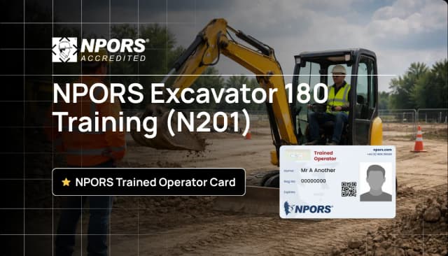 NPORS Excavator 180 Training (N201)