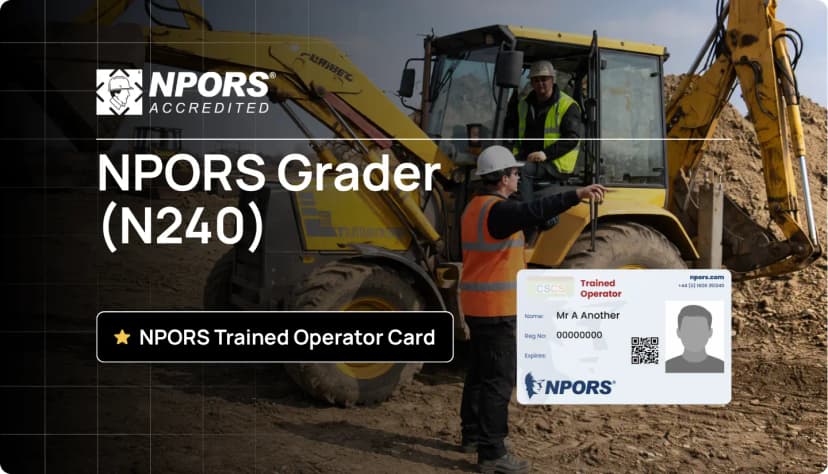 NPORS Grader (N240) course, featuring a worker in safety gear guiding a grader operator with hand signals, with the NPORS Trained Operator Card displayed.