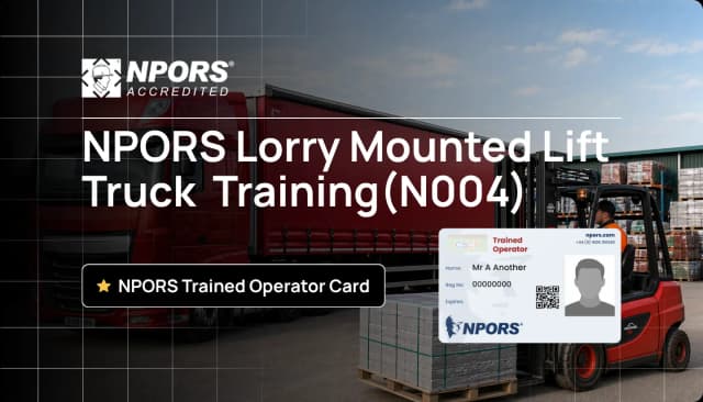 NPORS Lorry Mounted Lift Truck Training (N004)