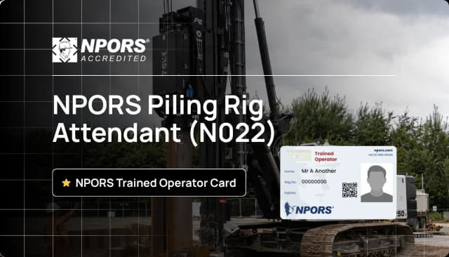 NPORS Piling Rig Attendant (N022)