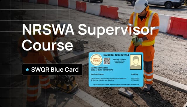 NRSWA Streetworks Supervisor Training Course