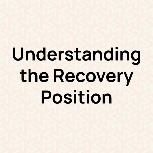 First Aid Recovery position