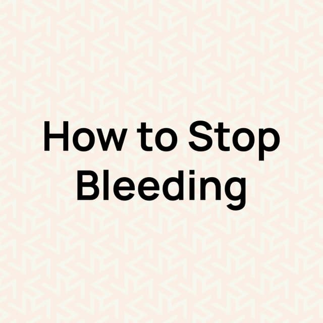 How To Stop Bleeding