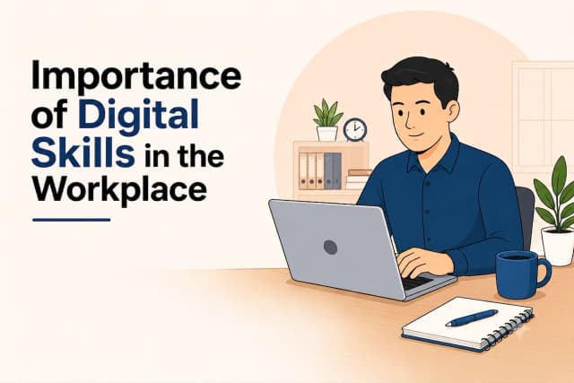Importance of digital skills in the workplace