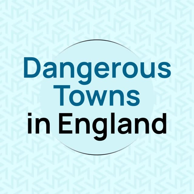 top-10-most-dangerous-towns-in england-uk-guide-hurak