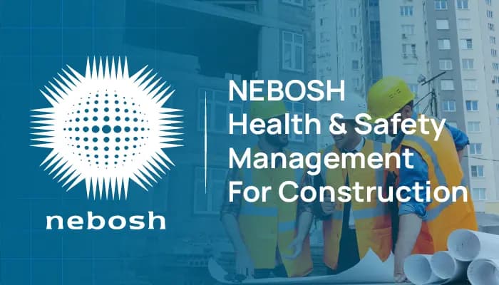 NEBOSH Construction Certificate