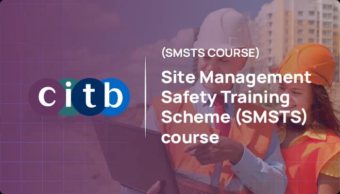 CITB-accredited SMSTS course by Hurak showing construction workers reviewing plans on site with Site Management Safety Training Scheme text overlay