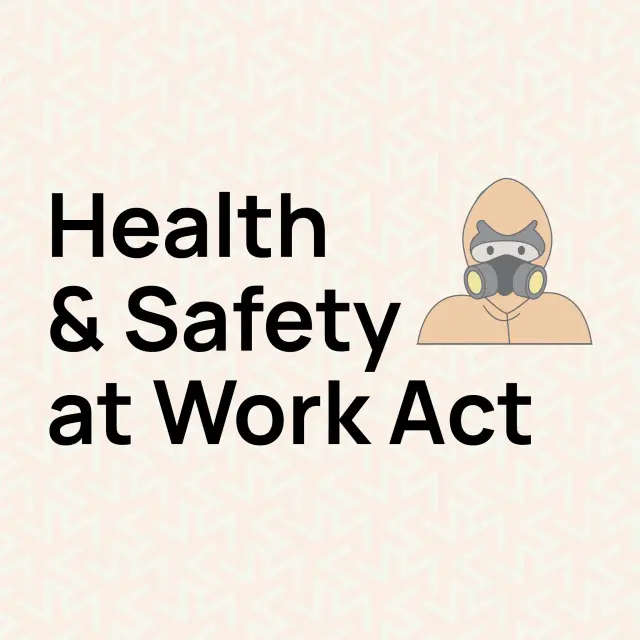 Health and Safety at Work Act 1974