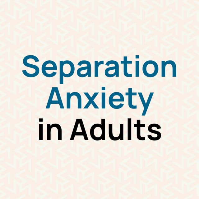 separation-anxiety-in-adults-hurak-uk-guide